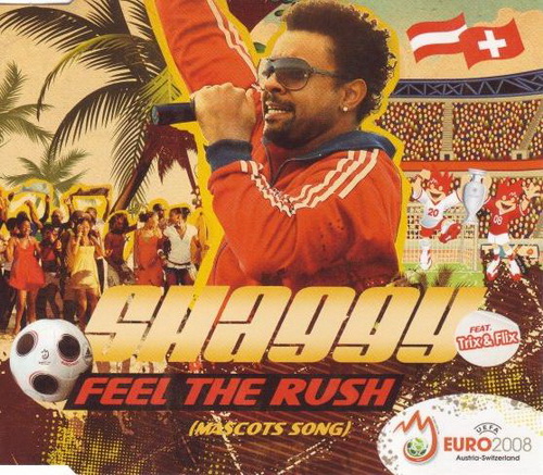 Shaggy Feel The Rush Trix et Flix Euro 2008