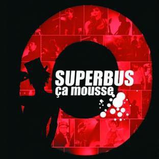 Superbus - Ca Mousse - Pochette