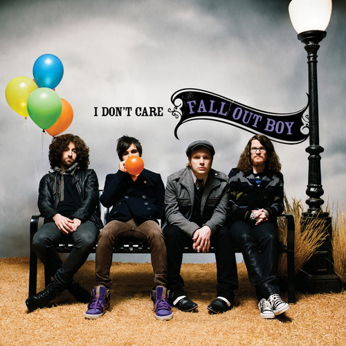 Fall Out Boy - I Don't Care - Pochette