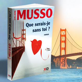 Que serais-je sans toi ? - Guillaume Musso