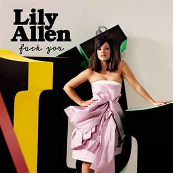 Fuck You - Lily Allen - Pochette
