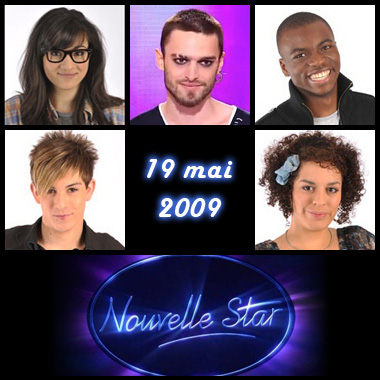 Nouvelle Star 2009 - Prime du 19 mai