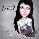 Nolwenn Leroy - Le Cheshire Cat et moi