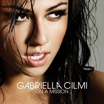 On A Mission - Gabriella Cilmi