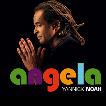 Angela - Yannick Noah