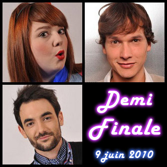 Demi-finale Nouvelle Star 9 juin 2010