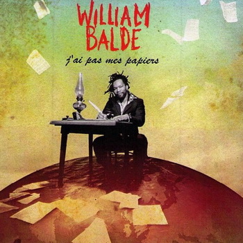 J'ai pas mes papiers - William Baldé - Pochette