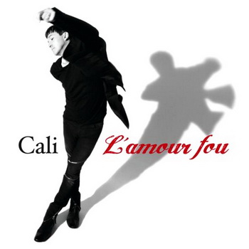 L'Amour Fou - Cali