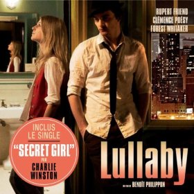 Secret Girl - Charlie Winston - Extrait de la B.O. de Lullaby