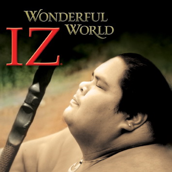 What A Wonderful World - IZ