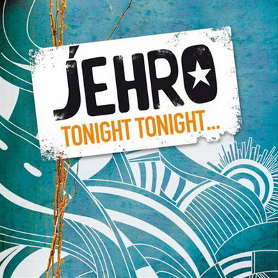 Tonight Tonight - Jehro