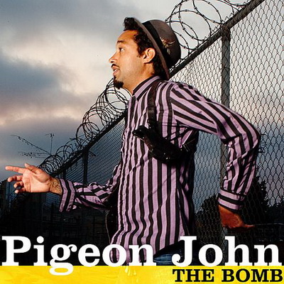 The Bomb - Pigeon John