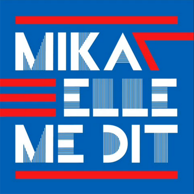 Elle Me Dit - Mika