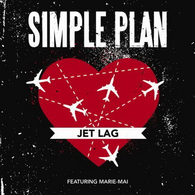 Jet Lag - Simple Plan & Marie-Mai