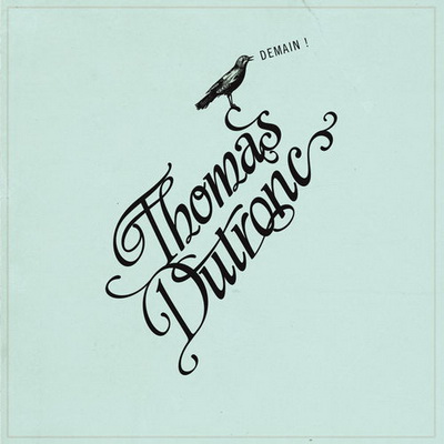 Demain - Thomas Dutronc