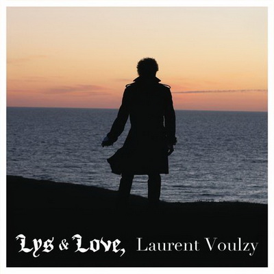 C'était Déjà Toi - Laurent Voulzy - Extrait de Lys & Love